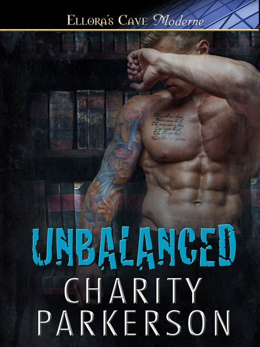Title details for Unbalanced by Charity Parkerson - Available